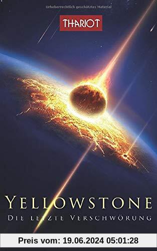 Yellowstone - Die letzte Verschwörung